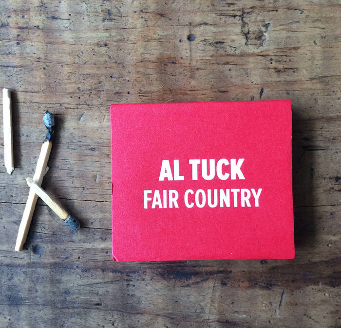 Countdown The Top 15 Albums Of 2015: #8 – Al Tuck “Fair Country”