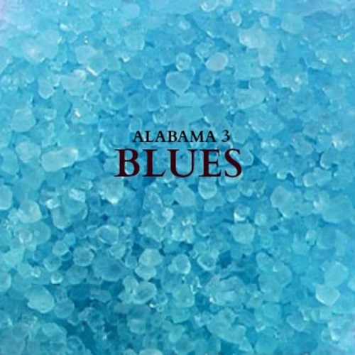 #13 Alabama 3 “Blues” – Top 20 Albums of 2016