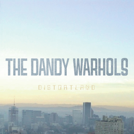 #17  The Dandy Warhols “Distortland” – Top 20 Albums of 2016