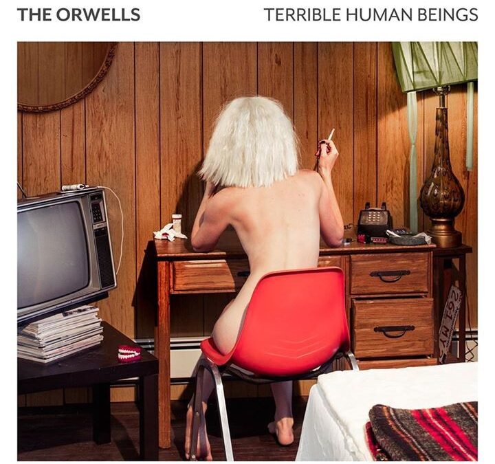 #46 The Orwells “Terrible Human Beings” – 52 Weeks of 2017 Albums