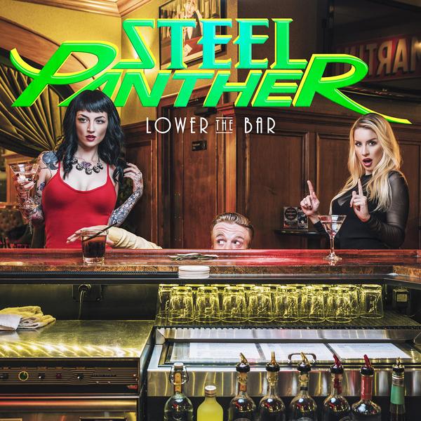 #38 Steel Panther – “Lower The Bar” – 52 Weeks of 2017 Albums