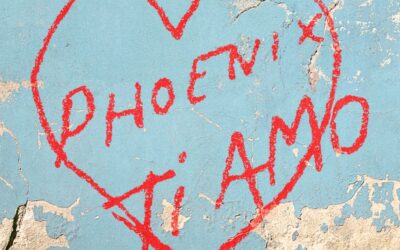 #26 Phoenix – “Ti Amo” – 52 Weeks of 2017 Albums