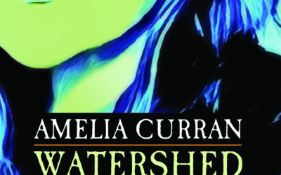 12 Amelia Curran – Watershed
