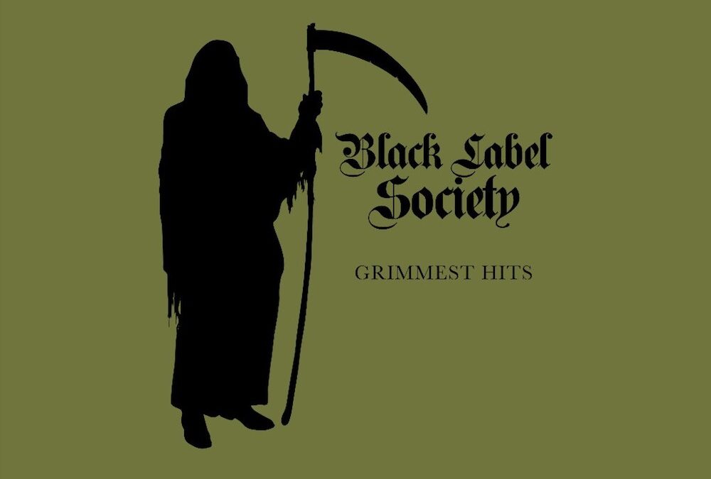 Black Label Society – Grimmest Hits