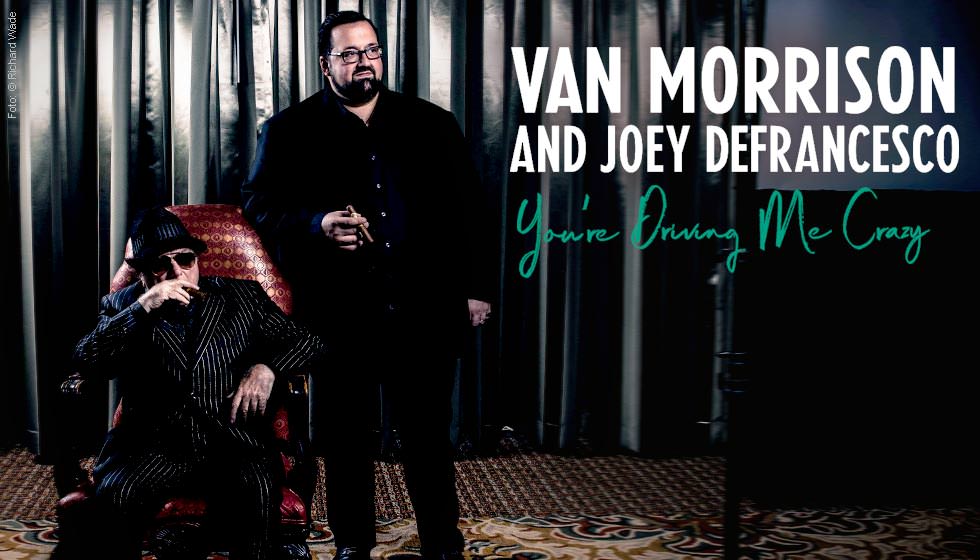 Van Morrison – You’re Driving Me Crazy