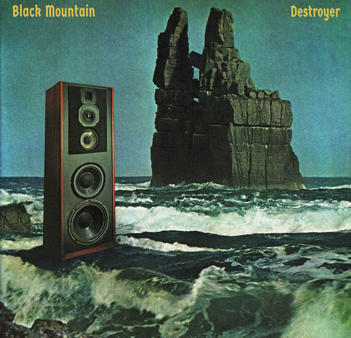 Black Mountain – Destroyer
