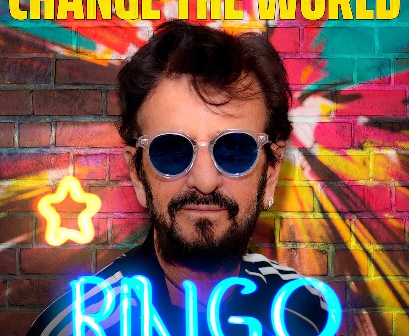 Album Of The Week – Ringo Starr “Change The World”