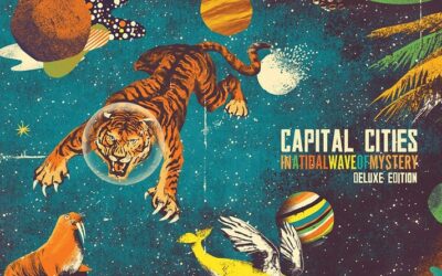 Album Of The Week – Capital Cities “In A Tidal Wave Of Mystery”