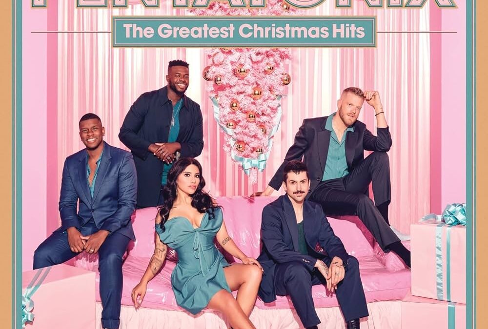 Album Of The Week – Pentatonix “The Greatest Christmas Hits”